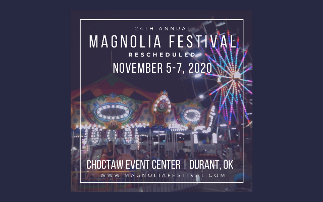 Durant’s 2020 Magnolia Festival Rescheduled To November
