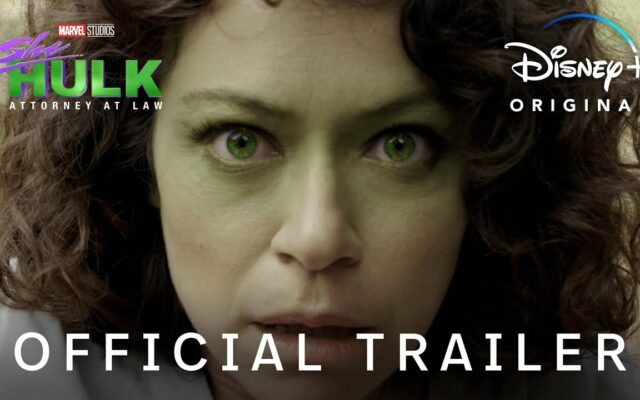 [WATCH] She-Hulk: Attorney at Law (Marvel Official Trailer)